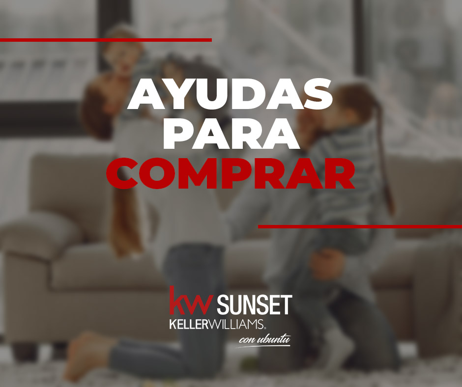 Cuáles son las ayudas para comprar una vivienda en 2024 KW Sunset