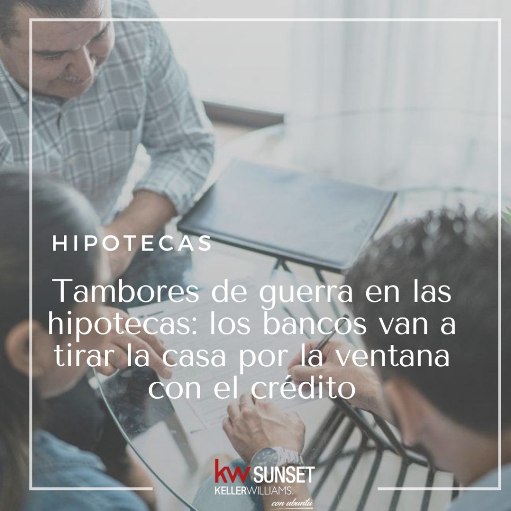 hipoteca, Kw Sunset, Keller Williams, inmobiliaria, tenerife